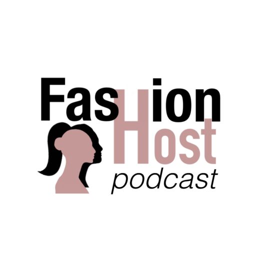 Fashion Host Podcast